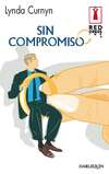 SIN COMPROMISO