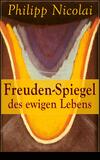 Freuden-Spiegel des ewigen Lebens