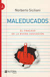 Maleducados