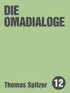 Die Omadialoge