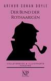 Sherlock Holmes – Der Bund der Rothaarigen und andere Detektivgeschichten