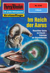 Perry Rhodan 2142: Im Reich der Aarus