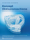 Konzept Okklusionsschiene