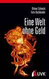 Eine Welt ohne Geld