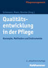 Qualitätsentwicklung in der Pflege