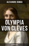 Olympia von Clèves: Historischer Roman