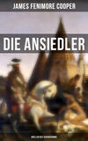 Die Ansiedler: Quellen des Susquehanna