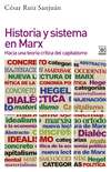 Historia y sistema en Marx 