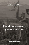 De Obras Maestras y Mamarrachos