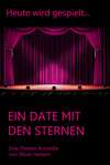 Ein Date mit den Sternen