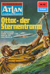 Atlan 82: Ottac - der Sternentramp