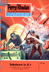 Perry Rhodan 123: Saboteure in A-1