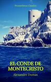 El conde de montecristo (Prometheus Classics)