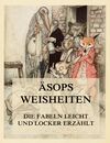 Äsops Weisheiten