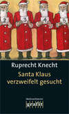 Santa Klaus verzweifelt gesucht