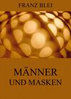 Männer und Masken