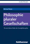 Philosophie pluraler Gesellschaften