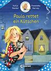 Meine Freundin Paula – Paula rettet ein Kätzchen