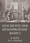 Geschichte der Hexenprozesse - Band 2