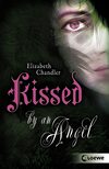 Kissed by an Angel (Band 1)