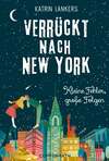 Verrückt nach New York - Band 2