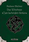 DSA 46: Das Wirtshaus "Zum Lachenden Henker"