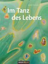 Im Tanz des Lebens