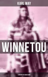 Winnetou (4 Bücher in einem Band)