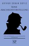 Sherlock Holmes – Seine Abschiedsvorstellung und andere Detektivgeschichten