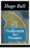 Tenderenda der Phantast