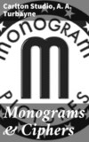 Monograms & Ciphers