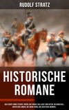 Historische Romane: Das Schiff ohne Steuer, Friede auf Erden, Das Licht von Osten, Hexenkessel