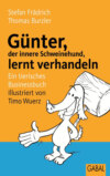 Günter, der innere Schweinehund, lernt verhandeln