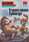 Perry Rhodan 761: Traum eines Cyborgs