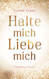 Halte mich - Liebe mich