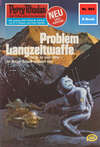 Perry Rhodan 994: Problem Langzeitwaffe