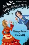 Die Vampirschwestern 4 – Herzgeflatter im Duett