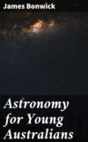 Astronomy for Young Australians