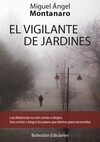 El vigilante de jardines