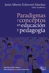 Paradigmas y conceptos en educación y pedagogía