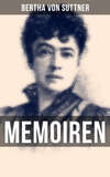 Bertha von Suttner: Memoiren