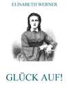 Glück Auf!