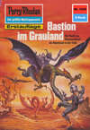 Perry Rhodan 1225: Bastion im Grauland