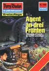 Perry Rhodan 1584: Agent an drei Fronten