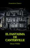 El fantasma de Canterville (Prometheus Classics)