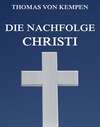 Die Nachfolge Christi