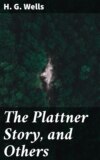 The Plattner Story, and Others