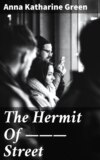 The Hermit Of ——— Street