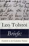 Briefe: Einblick in die Gedanken Tolstois‏