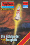 Perry Rhodan 1332: Die Höhlen der Ewigkeit